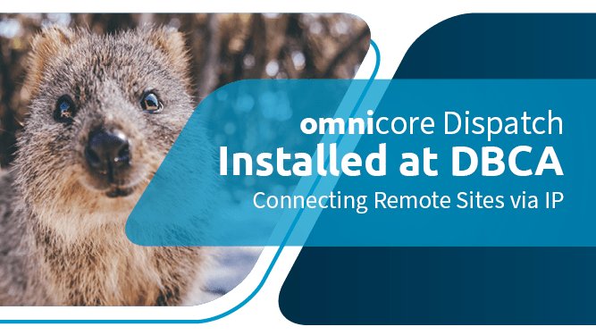 omnicore Radio Dispatch supplied to Department of BCA