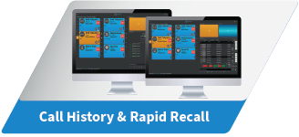 Dispatch Console Features Call History  & Rapid Recall