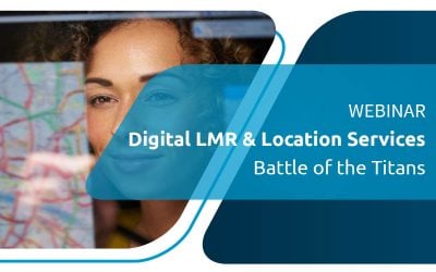 WEBINAIRE À LA DEMANDE | Services de localisation et de LMR numériques – La Bataille des Titans